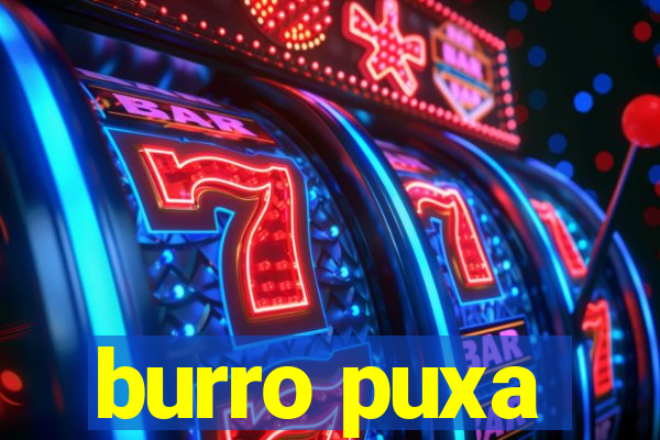 burro puxa